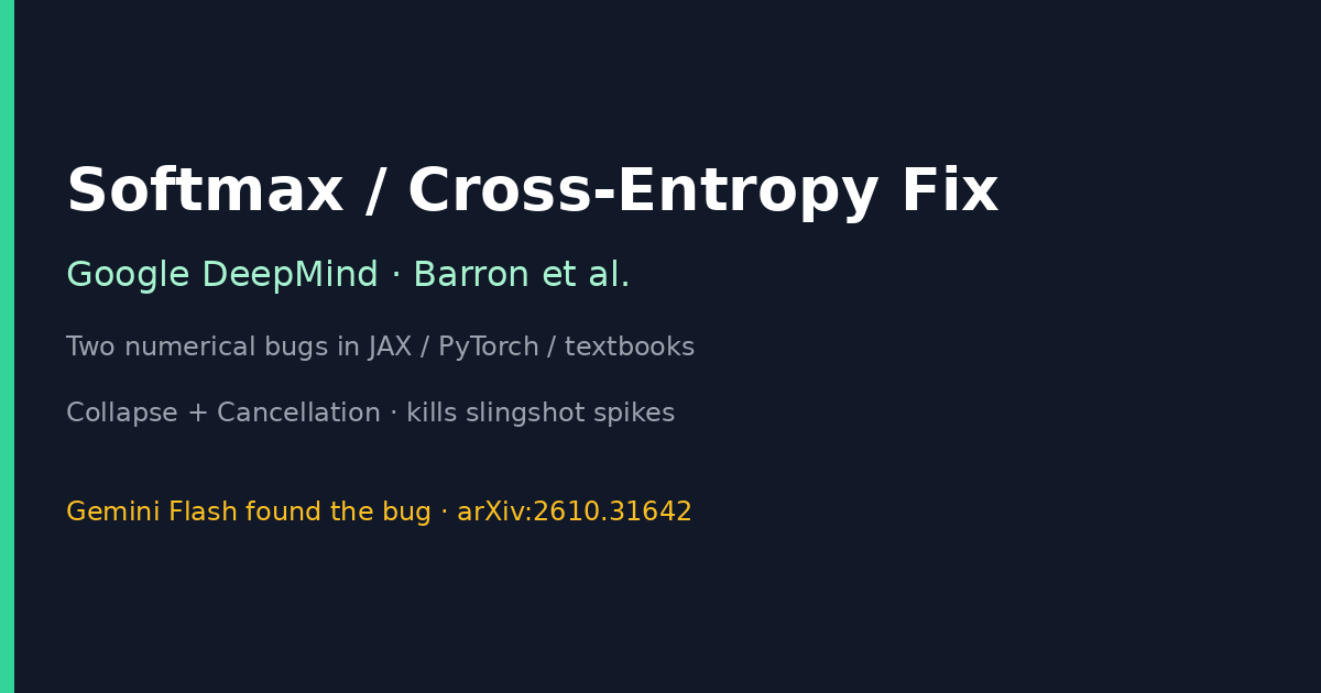 配图：DeepMind Softmax / Cross-Entropy 数值修复