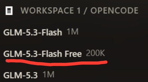 OpenCode 限时免费开放 GLM 5.3 Flash（glm-5.3-flash-free）官宣与模型选择界面（2026-10-15 PT）